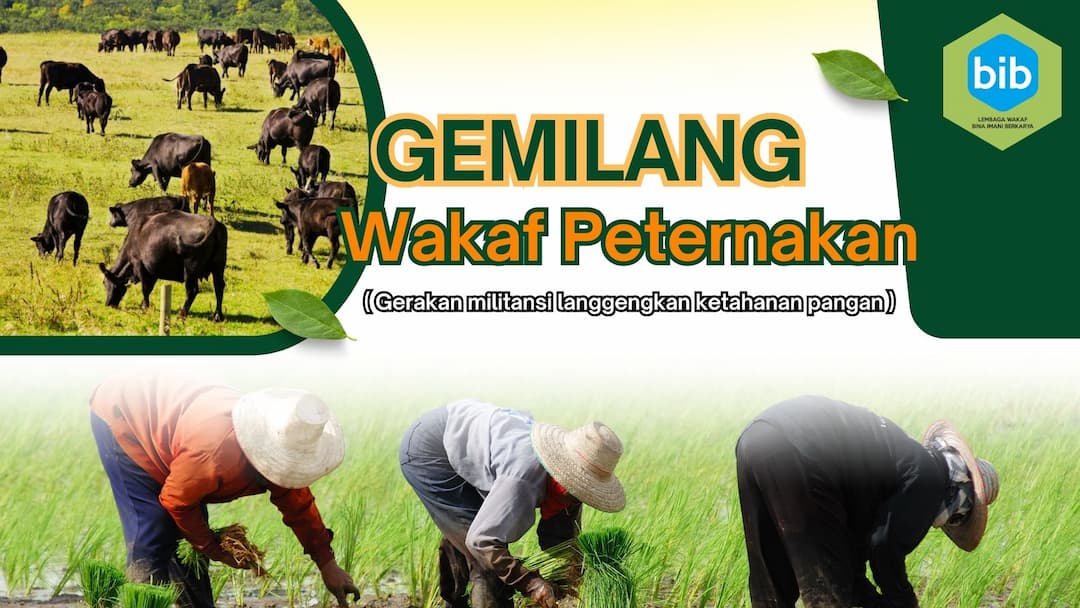 GEMILANG – Wakaf Peternakan Produktif